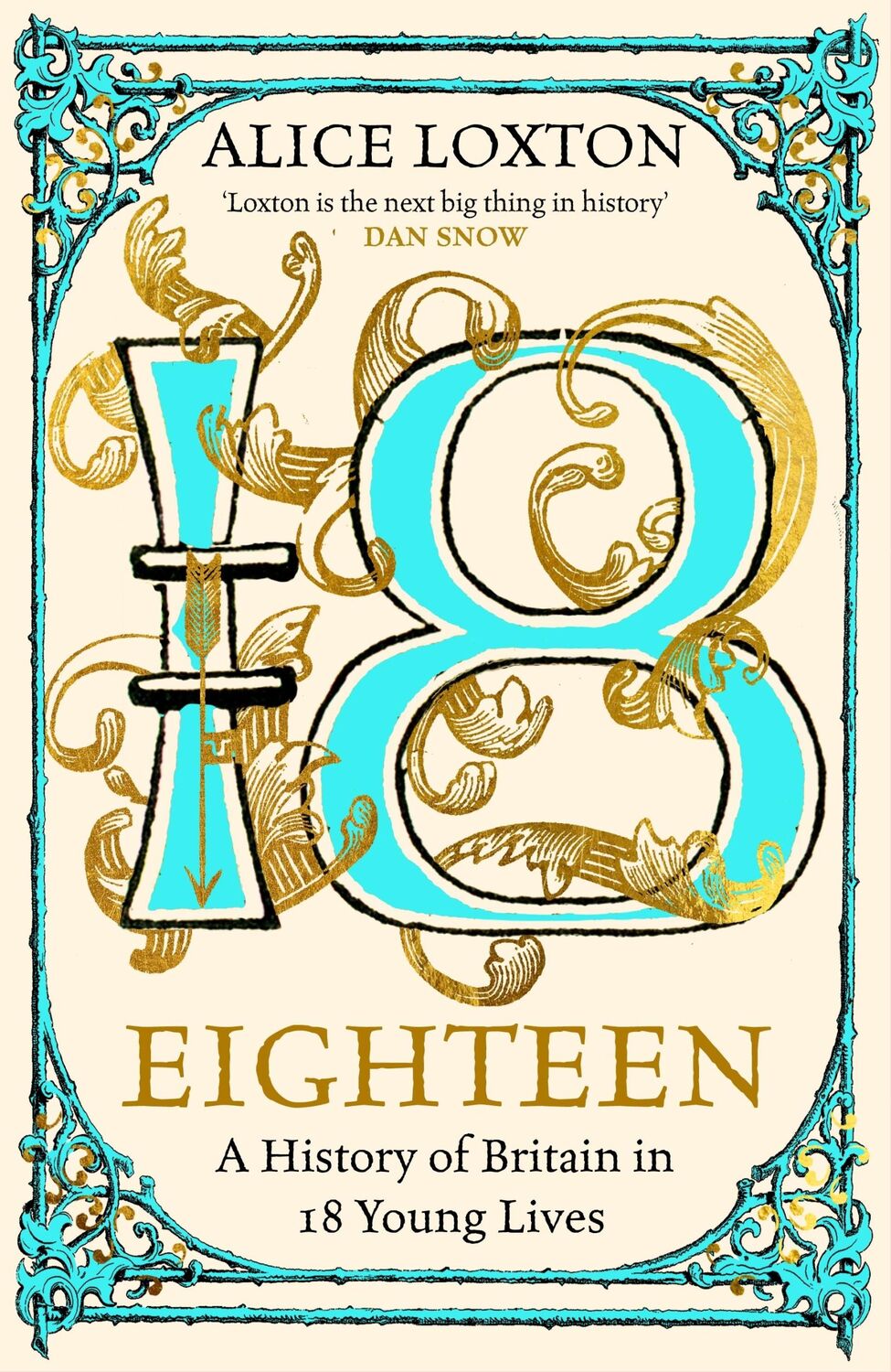 Cover: 9781035031283 | Eighteen | A History of Britain in 18 Young Lives | Alice Loxton