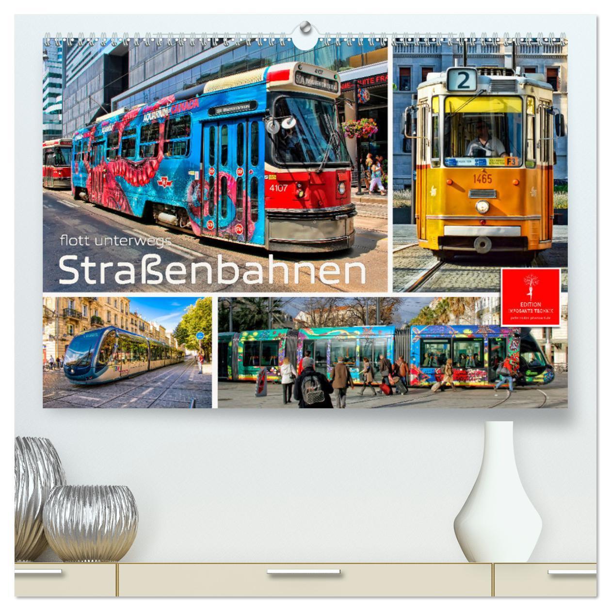 Cover: 9783383927287 | Straßenbahnen - flott unterwegs (hochwertiger Premium Wandkalender...