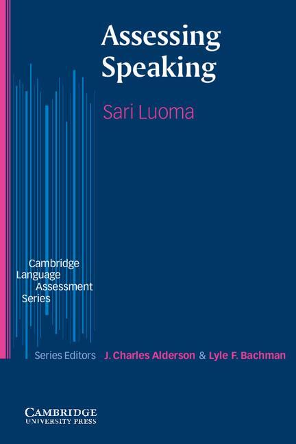Cover: 9780521804875 | Assessing Speaking | Sari Luoma | Taschenbuch | Paperback | Englisch