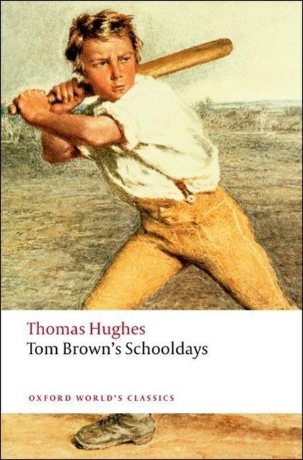 Cover: 9780199537303 | Tom Brown's Schooldays | Thomas Hughes | Taschenbuch | Englisch | 2008