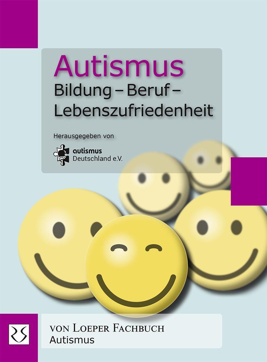 Cover: 9783860592359 | Autismus. Bildung - Beruf - Lebenszufriedenheit | V. | Taschenbuch