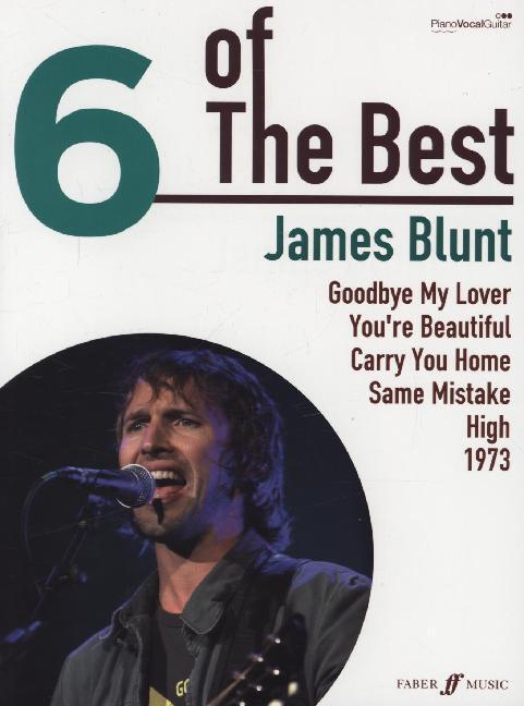Cover: 9780571532797 | 6 of the Best: James Blunt | piano/vocal/guitar | James Blunt | 2014