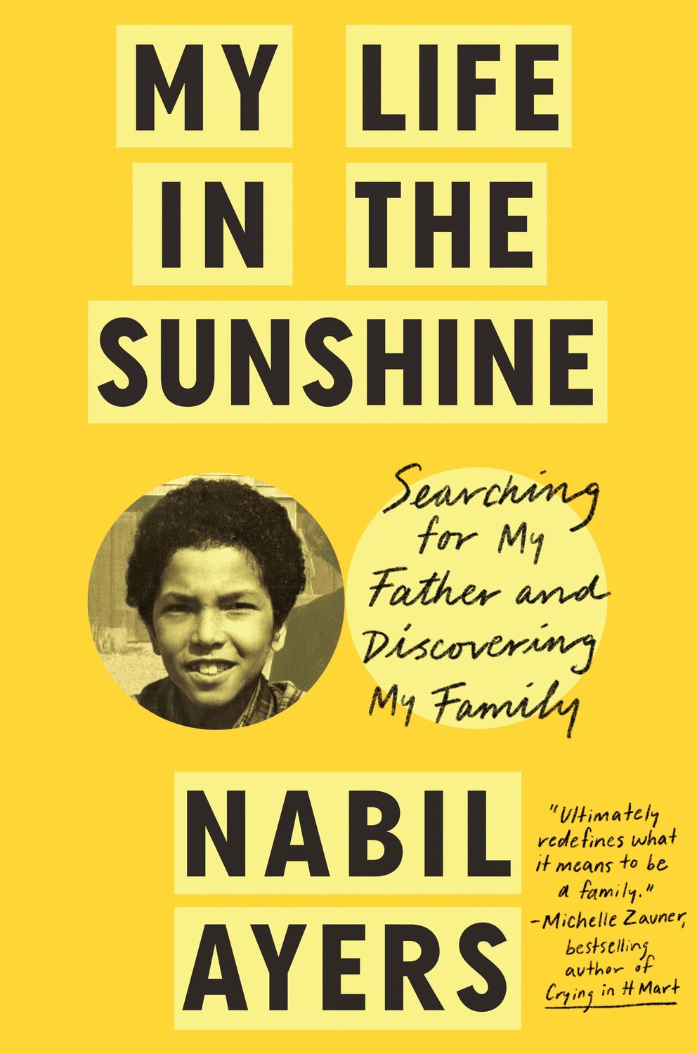 Cover: 9780593295960 | My Life in the Sunshine: Searching for My Father and Discovering My...