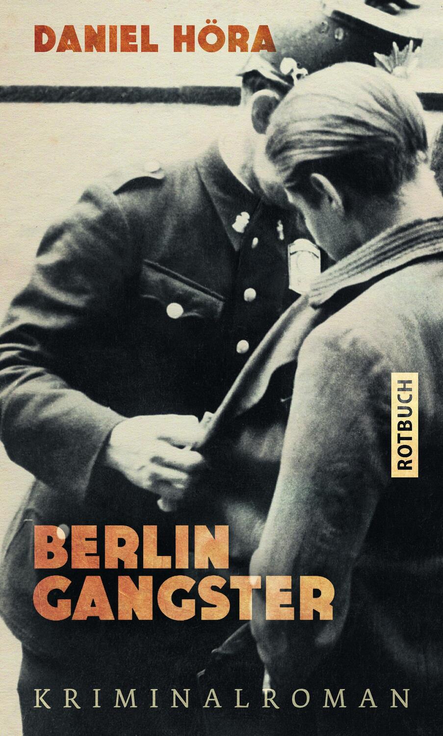 Cover: 9783867892131 | Berlin-Gangster | Kriminalroman | Daniel Höra | Buch | Deutsch | 2023