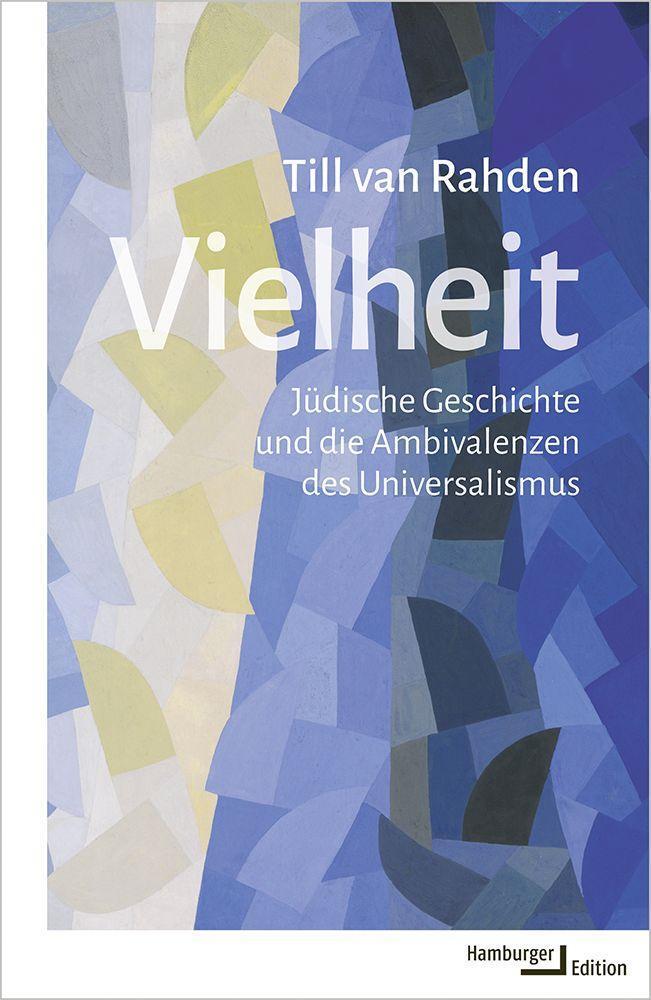 Cover: 9783868543582 | Vielheit | Jüdische Geschichte und die Ambivalenzen des Universalismus