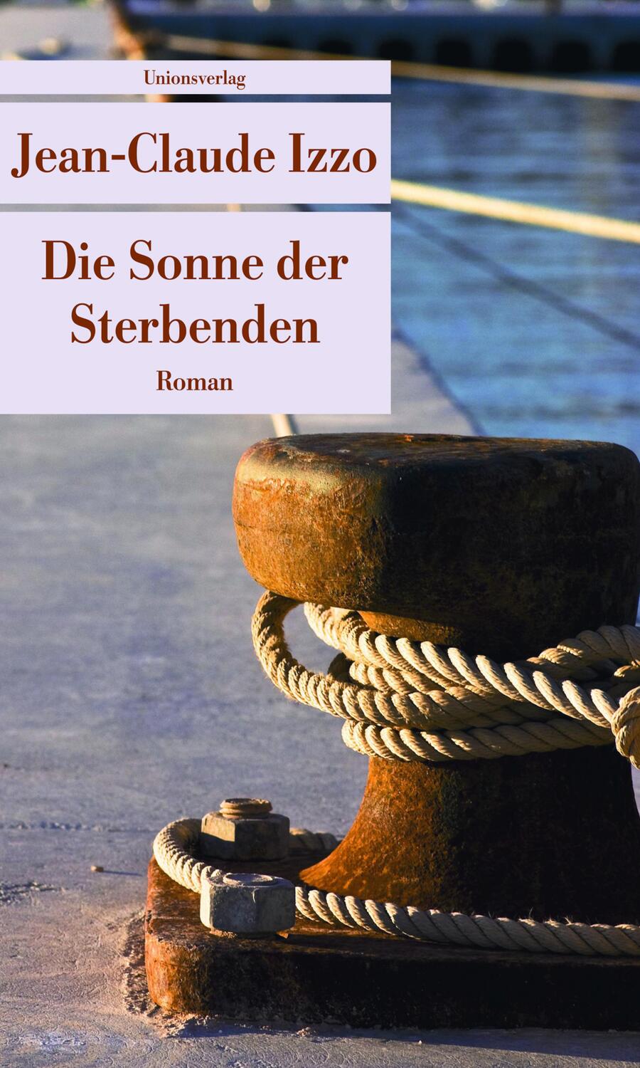 Cover: 9783293205567 | Die Sonne der Sterbenden | Jean-Claude Izzo | Taschenbuch | Deutsch