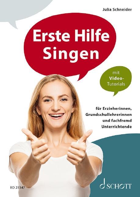 Cover: 9783795720643 | Erste Hilfe Singen | Julia Schneider | Taschenbuch | 120 S. | Deutsch