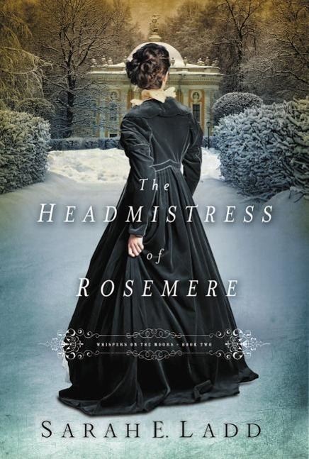 Cover: 9781401688363 | The Headmistress of Rosemere | Sarah E Ladd | Taschenbuch | Englisch