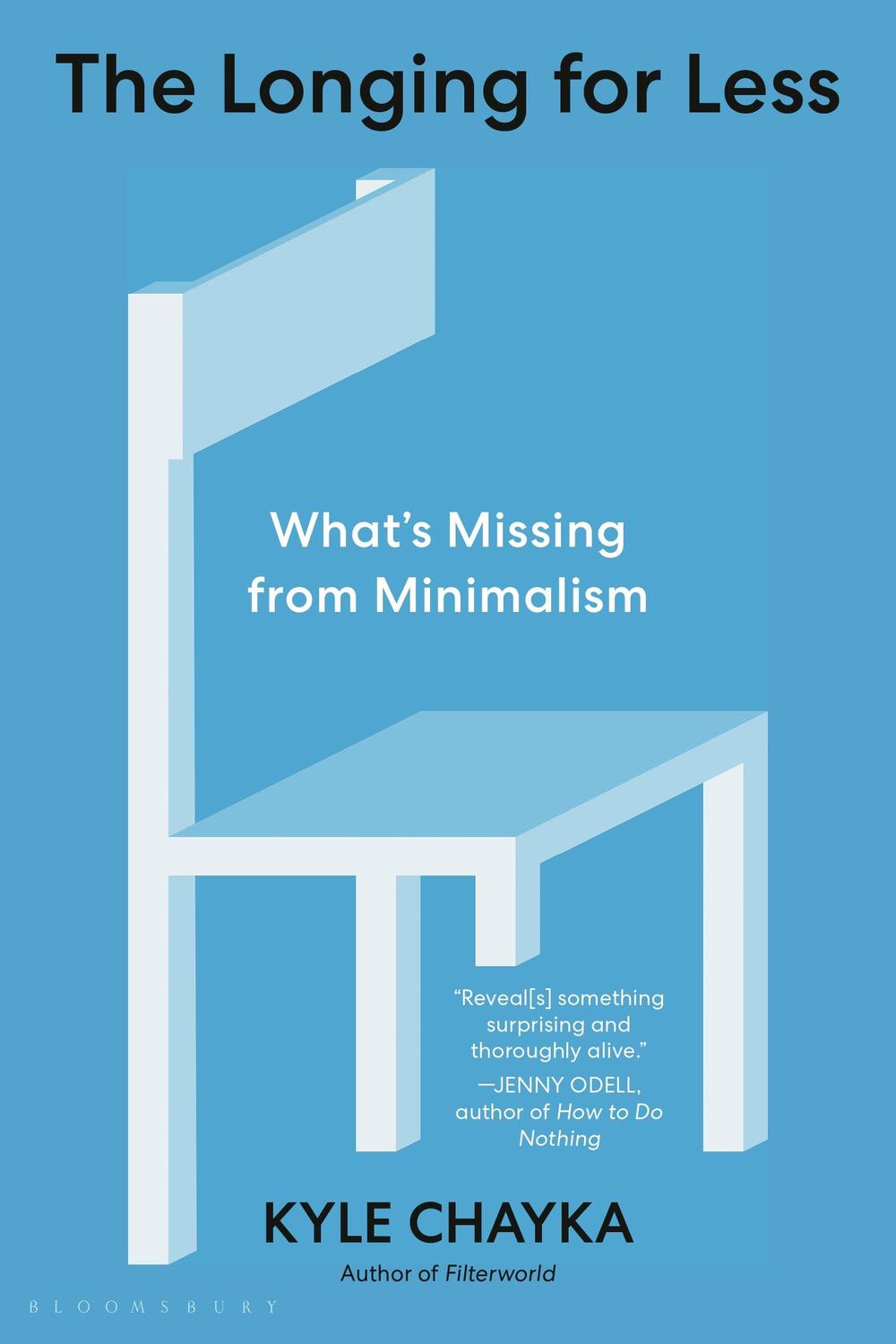 Autor: 9781639734191 | The Longing for Less | What's Missing from Minimalism | Kyle Chayka