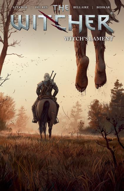 Cover: 9781506722238 | The Witcher Volume 6: Witch's Lament | Bartosz Sztybor | Taschenbuch