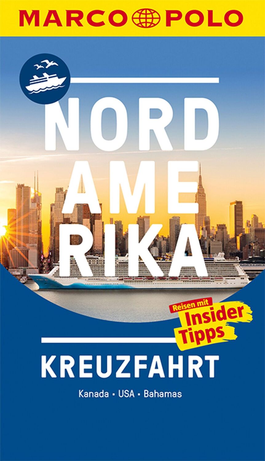 Cover: 9783829735803 | MARCO POLO Reiseführer Nordamerika Kreuzfahrt | Taschenbuch | 136 S.