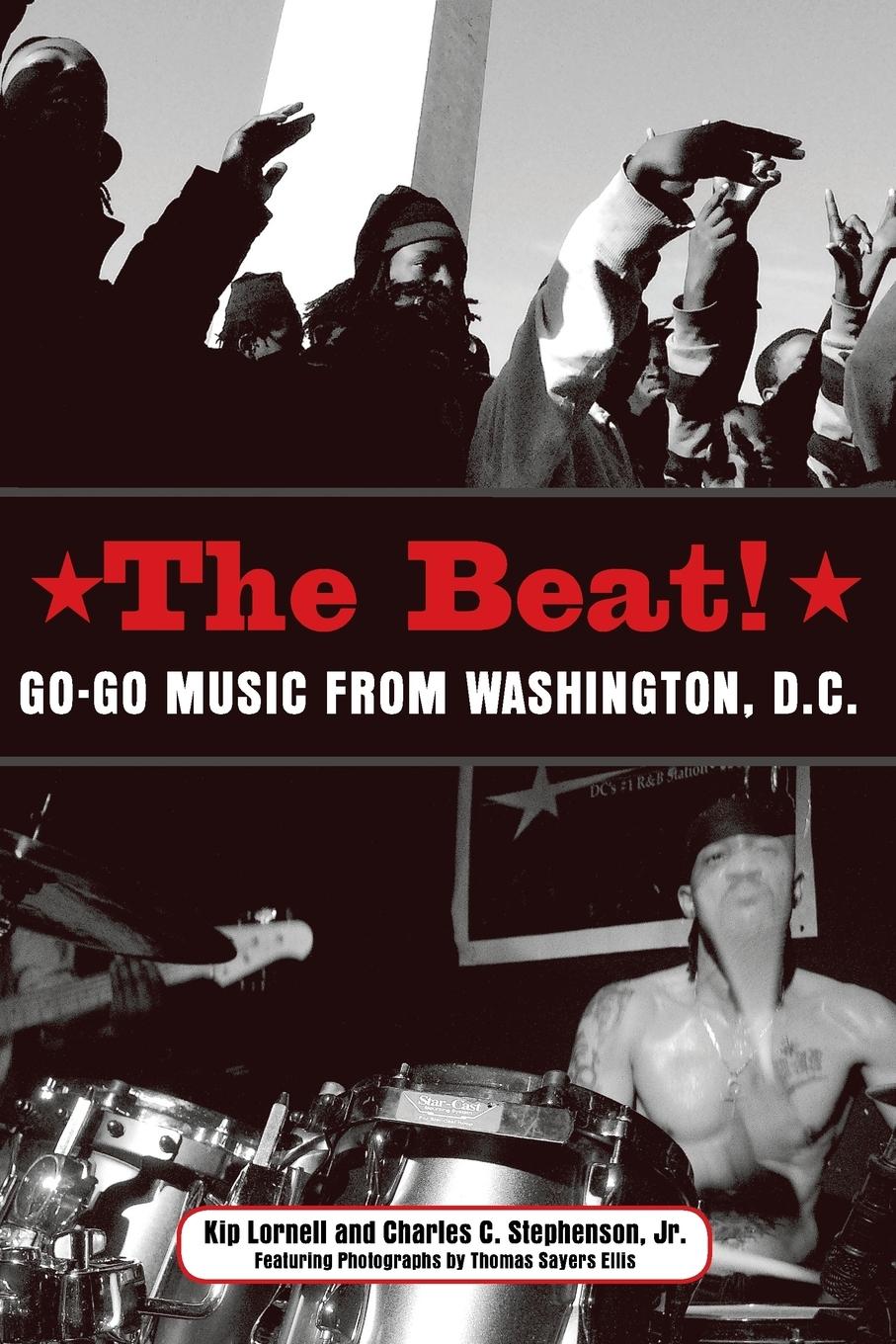 Cover: 9781604732412 | The Beat | Go-Go Music from Washington, D.C. | Kip Lornell (u. a.)