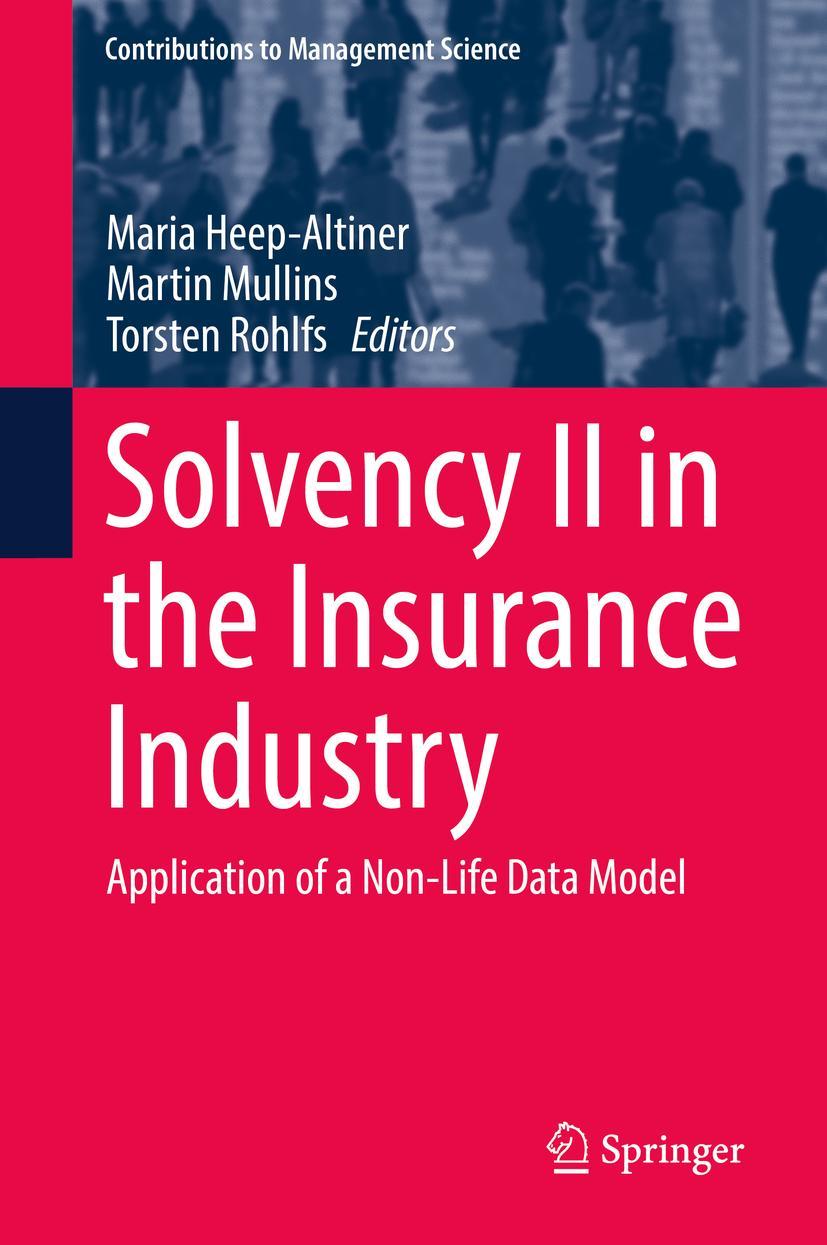 Cover: 9783319770598 | Solvency II in the Insurance Industry | Maria Heep-Altiner (u. a.)