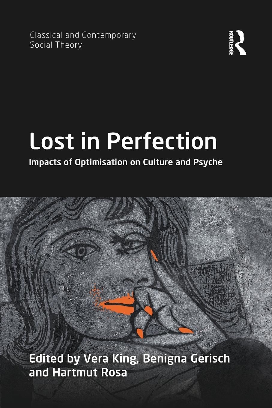 Cover: 9780367897260 | Lost in Perfection | Impacts of Optimisation on Culture and Psyche