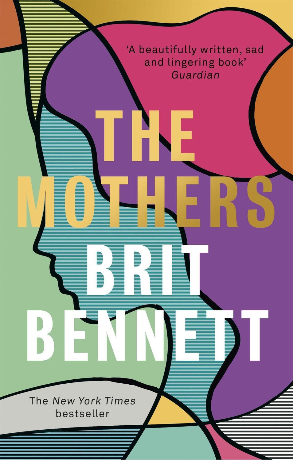 Cover: 9780349701493 | The Mothers | Brit Bennett | Taschenbuch | Kartoniert / Broschiert