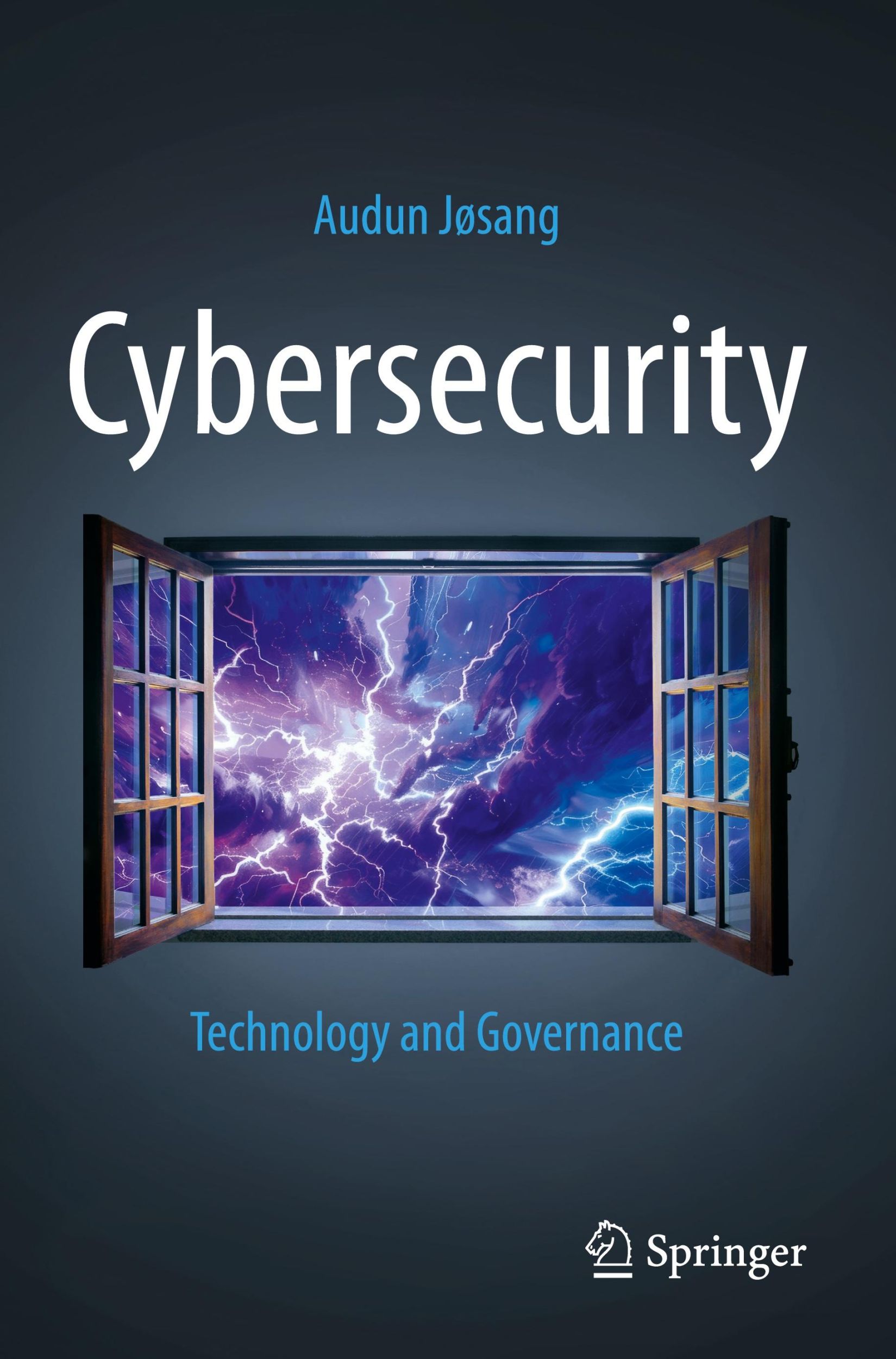 Cover: 9783031684821 | Cybersecurity | Technology and Governance | Audun Jøsang | Taschenbuch