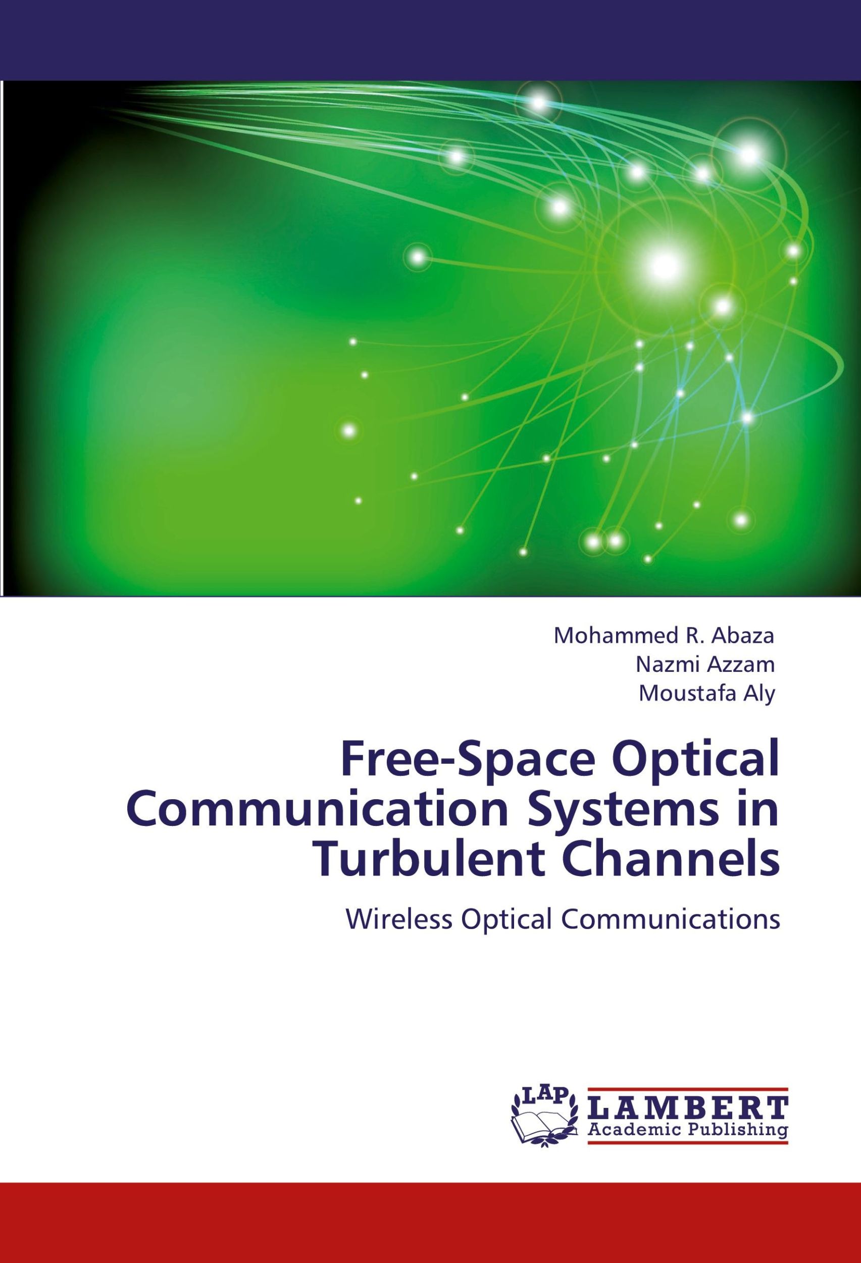 Cover: 9783659103582 | Free-Space Optical Communication Systems in Turbulent Channels | Buch