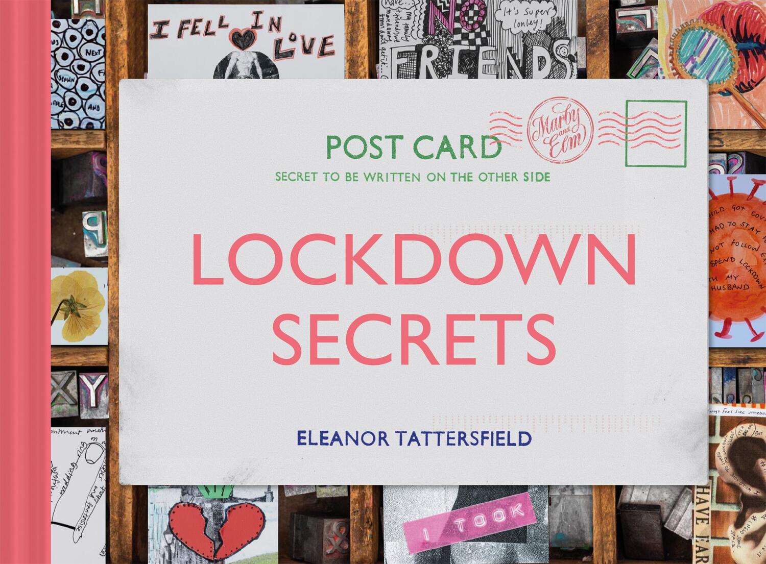 Cover: 9781849947282 | Lockdown Secrets | Postcards from the pandemic | Eleanor Tattersfield