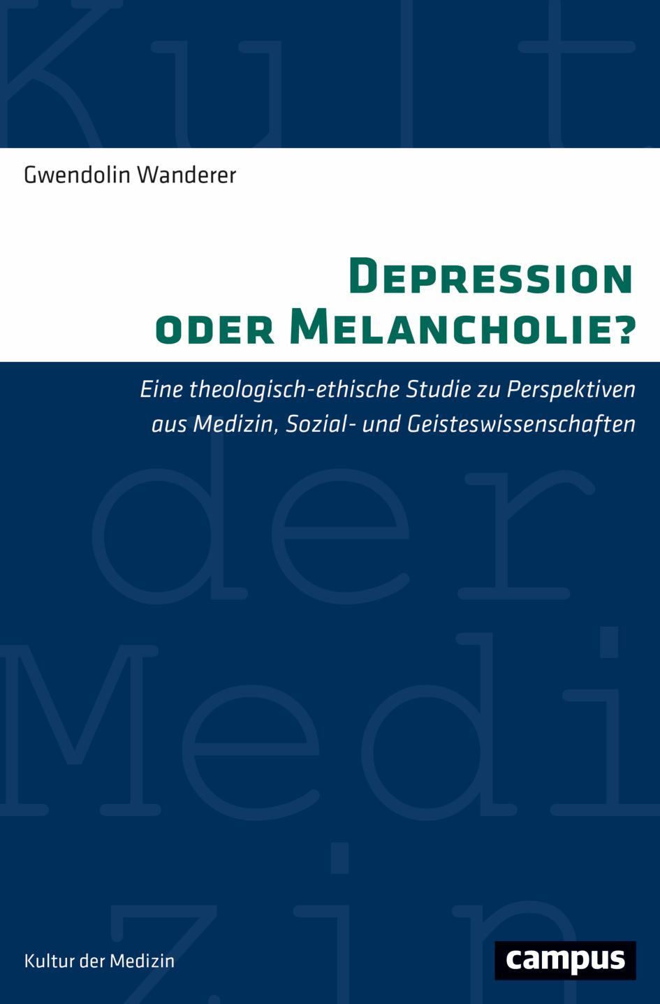 Cover: 9783593515649 | Depression oder Melancholie? | Gwendolin Wanderer | Taschenbuch | 2022