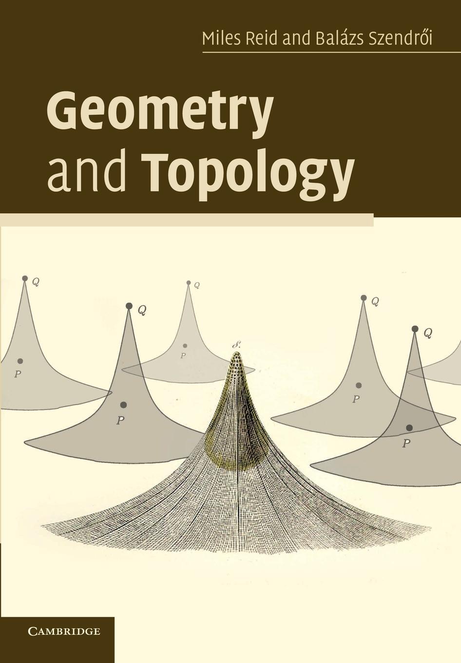 Cover: 9780521613255 | Geometry and Topology | Balazs Szendroi | Taschenbuch | Paperback