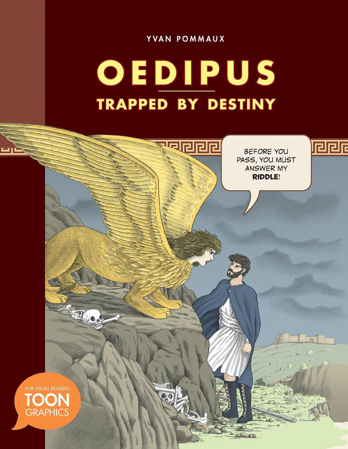 Cover: 9781935179955 | Oedipus: Trapped by Destiny: A Toon Graphic | Yvan Pommaux | Buch