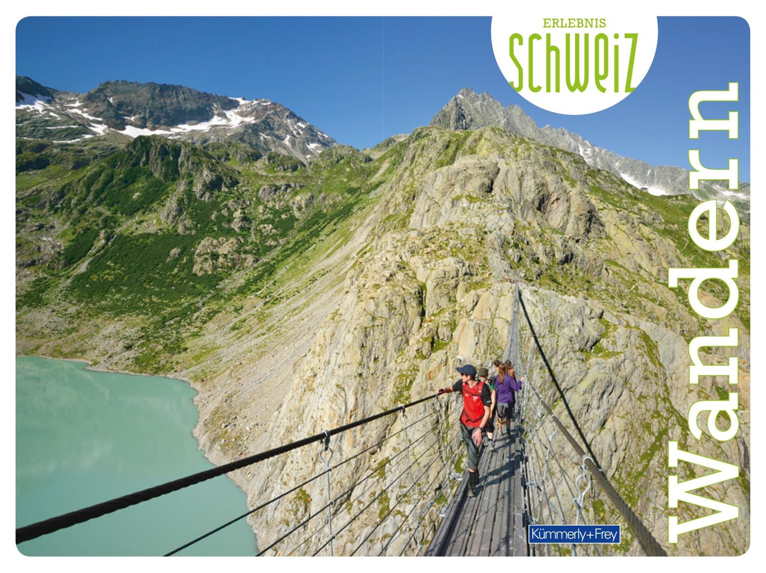 Bild: 9783259037362 | Erlebnis Schweiz Wandern | Taschenbuch | Kümmerly+Frey Freizeitbücher