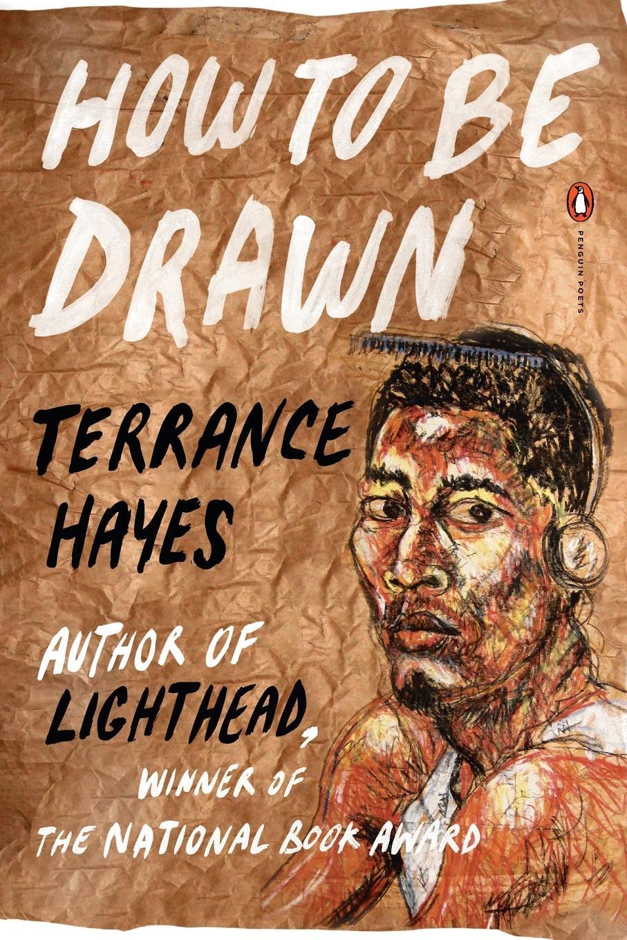 Cover: 9780143126881 | How to Be Drawn | Terrance Hayes | Taschenbuch | Paperback | Englisch