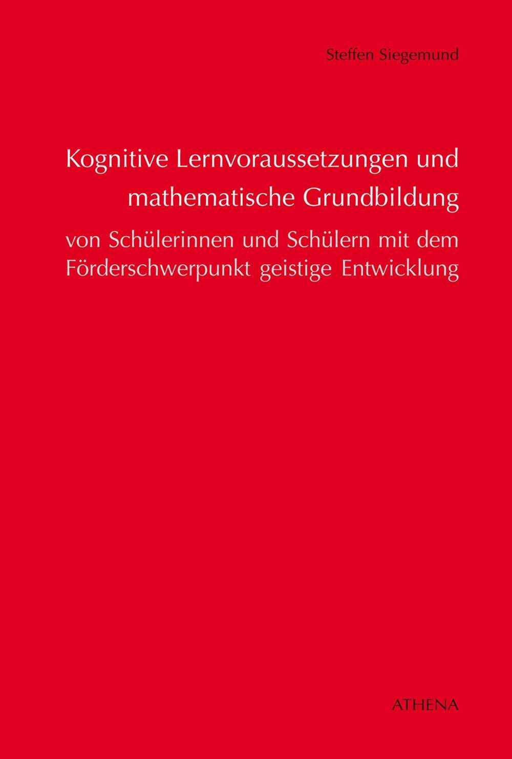 Cover: 9783763969319 | Kognitive Lernvoraussetzungen und mathematische Grundbildung von...