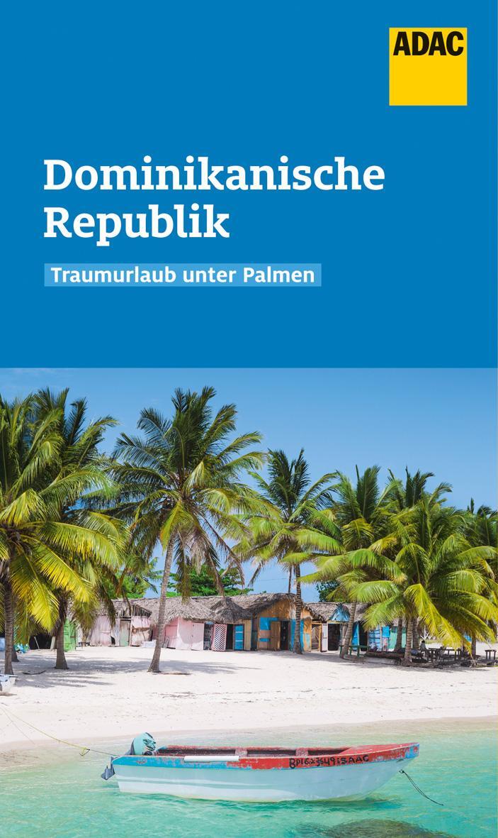 Cover: 9783956897276 | ADAC Reiseführer Dominikanische Republik | Wolfgang Rössig | Buch