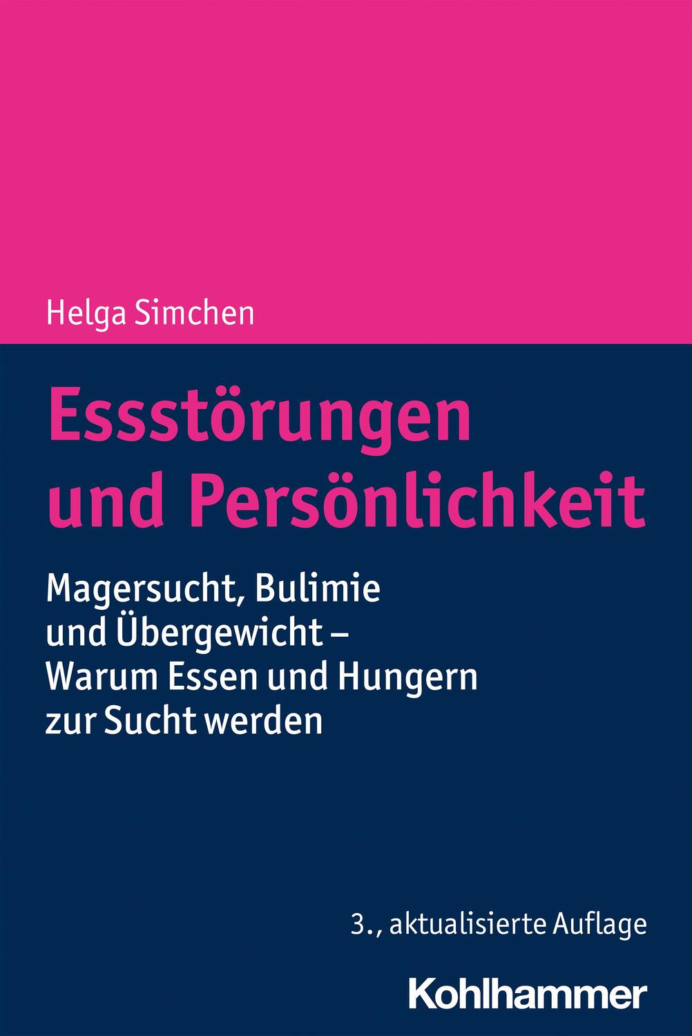 Cover: 9783170397507 | Essstörungen und Persönlichkeit | Helga Simchen | Taschenbuch | 2020