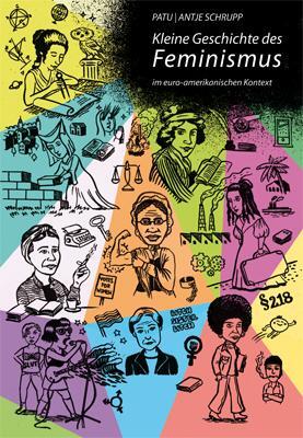 Cover: 9783897713147 | Kleine Geschichte des Feminismus | im euro-amerikanischen Kontext