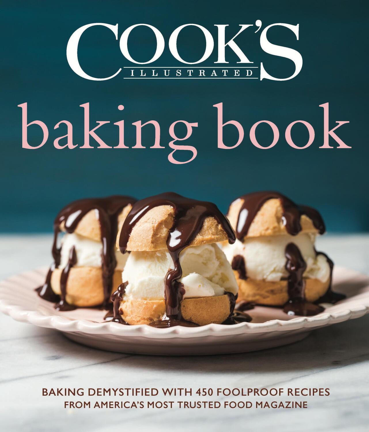Cover: 9781945256813 | Cook's Illustrated Baking Book | America'S Test Kitchen | Buch | 2018
