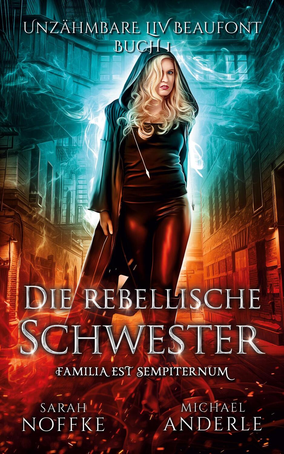 Cover: 9781642025538 | Die rebellische Schwester | Sarah Noffke (u. a.) | Taschenbuch | 2019