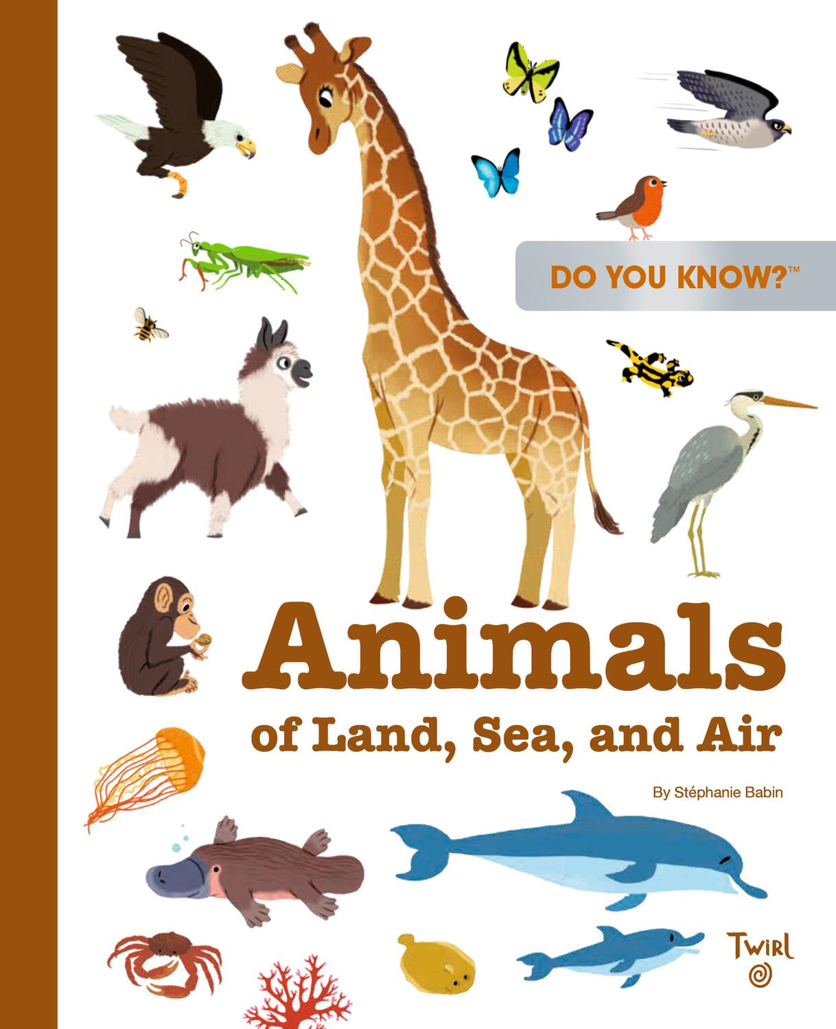 Cover: 9782408033569 | Do You Know?: Animals of Land, Sea, and Air | Stéphanie Babin | Buch