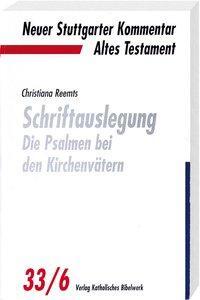 Cover: 9783460073364 | Schriftauslegung - die Psalmen bei den Kirchenvätern | OSB | Buch