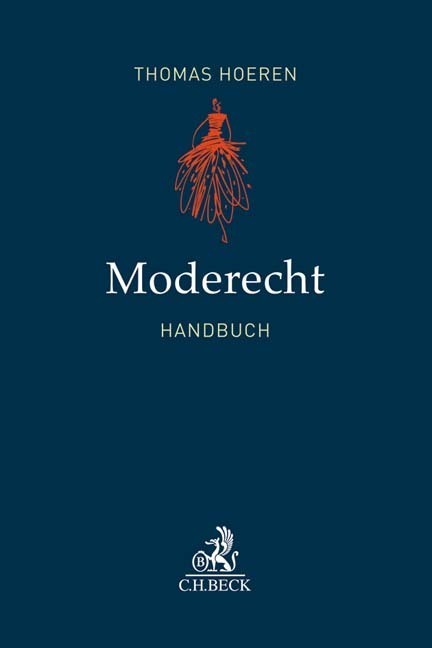Cover: 9783406732805 | Moderecht | Handbuch | Thomas Hoeren | Buch | Deutsch | 2019