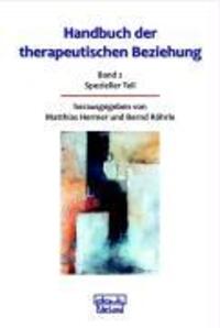 Cover: 9783871590825 | Handbuch der therapeutischen Beziehung 2 | Spezieller Teil | Buch