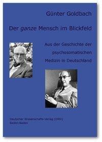 Cover: 9783935176514 | Der ganze Mensch im Blickfeld | Günter Goldbach | Taschenbuch | 197 S.