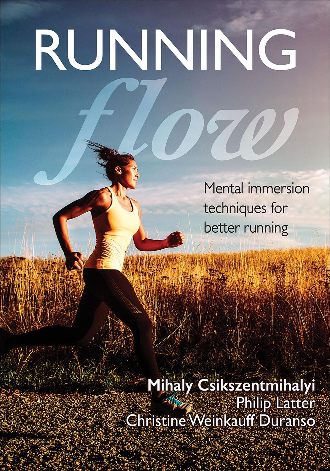 Cover: 9781492535720 | Running Flow | Mihaly Csikszentmihalyi (u. a.) | Taschenbuch | 2017