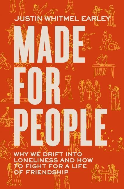 Cover: 9780310363002 | Made for People | Justin Whitmel Earley | Taschenbuch | Englisch
