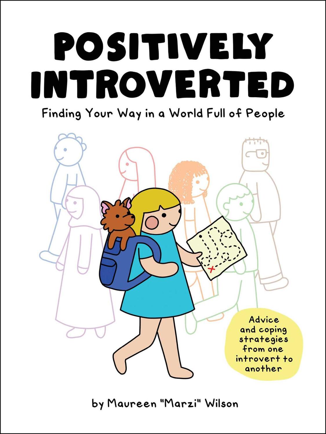 Cover: 9781507216682 | Positively Introverted | Finding Your Way in a World Full of People