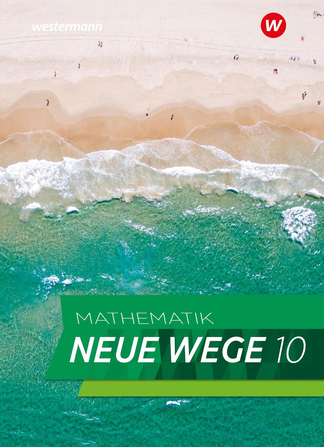 Cover: 9783141256055 | Mathematik Neue Wege SI 10. Schülerband. G9. Für...