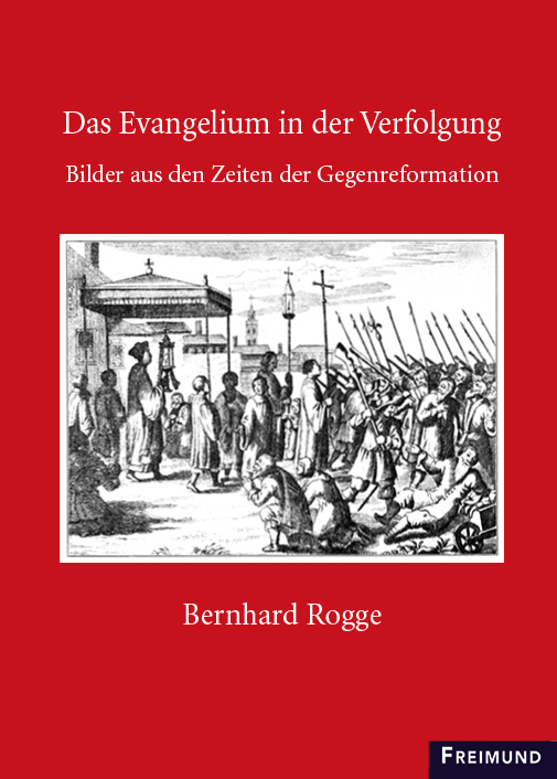 Cover: 9783946083757 | D. Bernhard Rogge - Das Evangelium in der Verfolgung, 4 Teile | Hamel