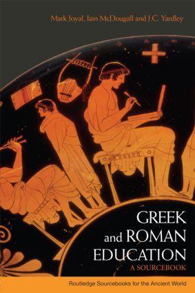 Cover: 9780415338073 | Greek and Roman Education | A Sourcebook | Mark Joyal (u. a.) | Buch