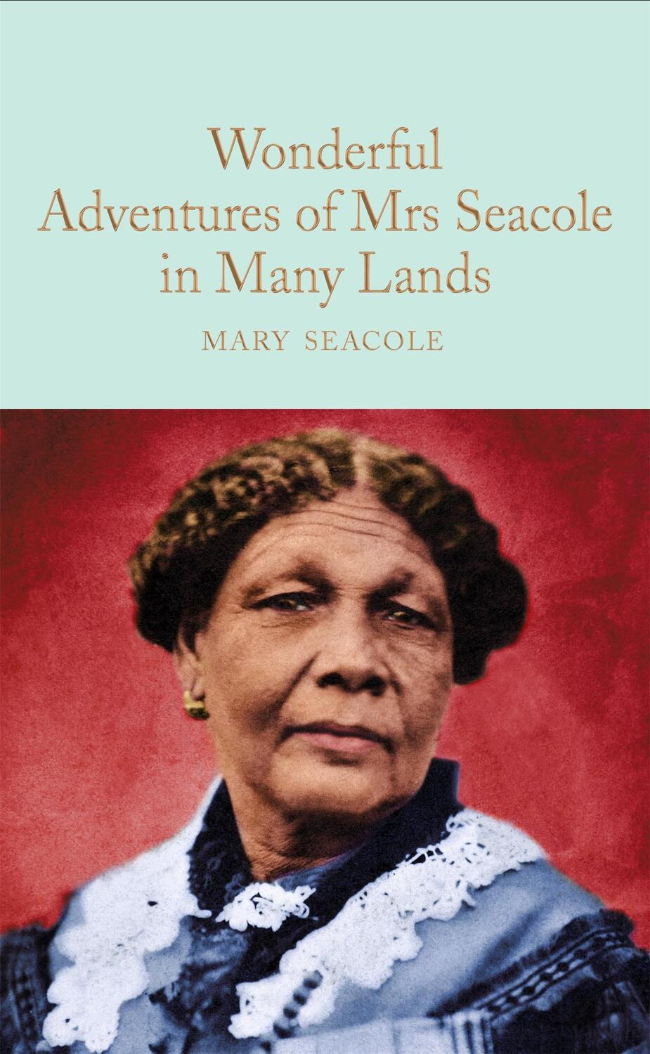 Cover: 9781529040326 | Wonderful Adventures of Mrs. Seacole in Many Lands | Mary Seacole