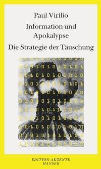Cover: 9783446198609 | Information und Apokalypse | Paul Virilio | Taschenbuch | 200 S.