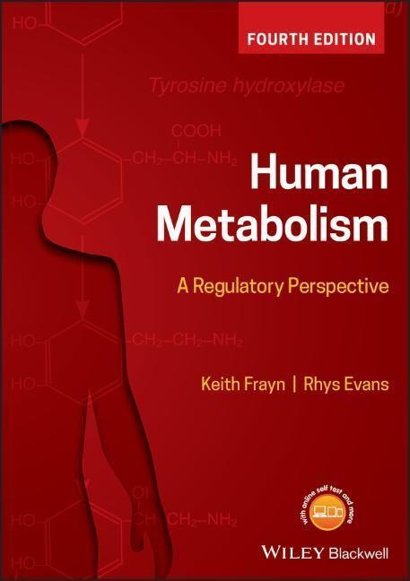 Cover: 9781119331438 | Human Metabolism | A Regulatory Perspective | Keith N. Frayn (u. a.)