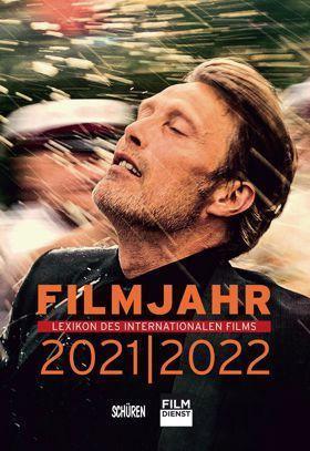 Cover: 9783741004087 | Filmjahr 2021/2022 - Lexikon des internationalen Films | Jörg Gerle