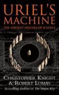 Cover: 9780099281825 | Uriel's Machine | Reconstructing the Disaster Behind Human History
