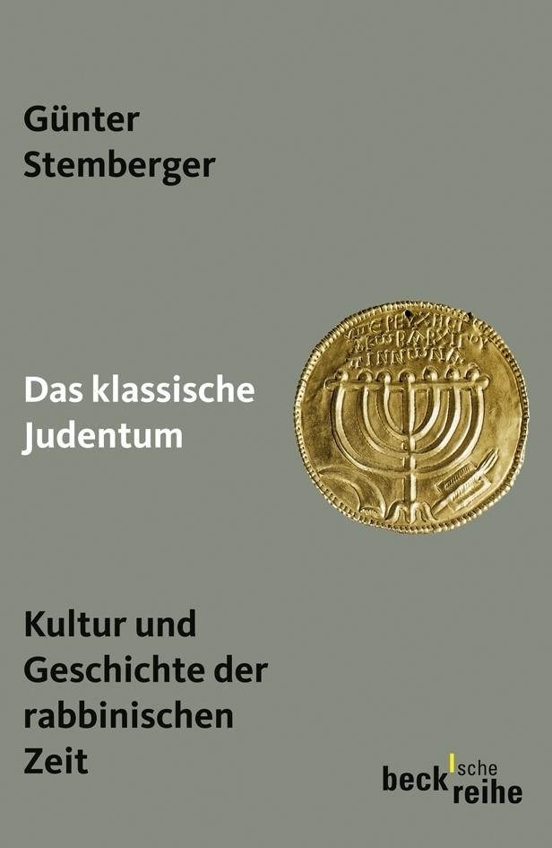Cover: 9783406584039 | Das klassische Judentum | Kultur und Geschichte der rabbinischen Zeit